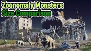 Zoonomaly Monsters Size Comparison