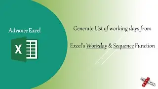 How to generate list of working days using Workday and Sequence function in 