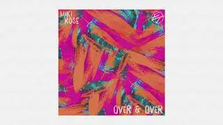 El. Train & Miki Rose - One Step Closer