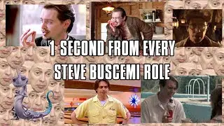 1 Second From Every Steve Buscemi Role