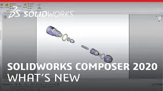 What's New in SOLIDWORKS Composer 2020