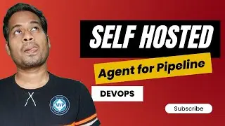 How to Install Self Hosted Agent for Pipeline Parallel Job Execution in DevOps