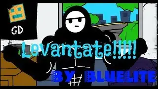 LEVANTARSE!!!!! By BlueLite (Animación Graciosa 😆😆)