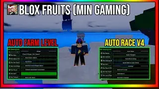 BLOX FRUITS Script Pastebin 2024 AUTO FARM | DF MASTERY FARM | AUTO SEA EVENT | RACE V4 (NO KEY)