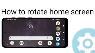 how to auto-rotate home screen on android | enable home screen rotation on android