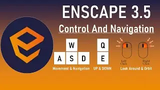 Enscape 3.5 Pro: Control And Navigation Keys For Beginners