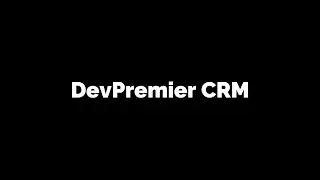 DevPremier CRM - Powerful OpenSource CRM with Lifetime Licence