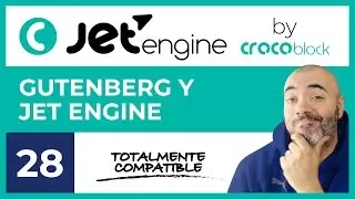 GUTENBERG y JET ENGINE - CURSO de JET ENGINE #28 - Tutorial en Español