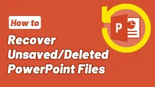 How to Recover Unsaved PowerPoint Files on Windows