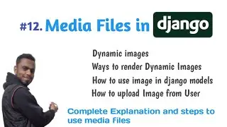 Django Media Files | Django tutorial with projects | coding india | Learn Django in hindi