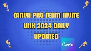 How to Get Canva pro team invite link June 2024 || MyTechnologyHub.com Canva