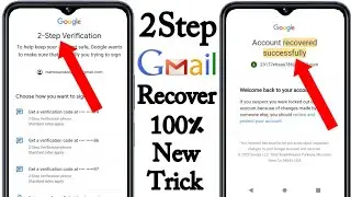 2 step verification gmail recovery | google account recovery kase kre | gmail recovery bina number k