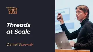 Threads at Scale - Daniel Spiewak