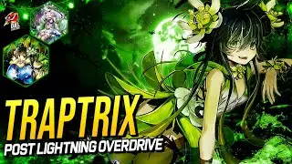 Deck Traptrix - Post Lightning Overdrive [MAY 2021]