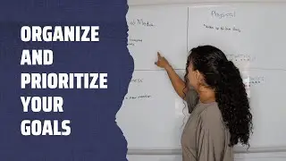 Organizing Your Goals in 2022