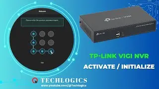 Tp-Link VIGI NVR Device Activation and Initialization Setup Guide | Part 3