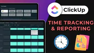 How to use ClickUp’s Time Tracking and Reporting features