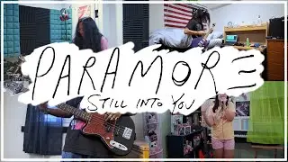 【4人】「Still Into You」/Squad ver. BASS, GUITAR, VOCAL, DRUM COVER