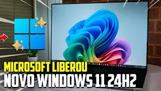 LIBERADO! Novo Windows 11 24H2 Para todos - Instale em QUALQUER PC! Com e sem REQUISITOS!