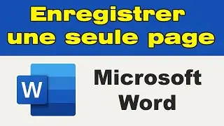 Comment enregistrer une seule page d’un document Word