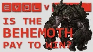 EVOLVE: Is the DLC BEHEMOTH Monster PAY TO WIN? - Hands On Gameplay Impressions