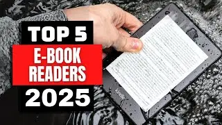 Best E-book Readers 2025 📚 Which E-book Reader is Right for You in 2025?