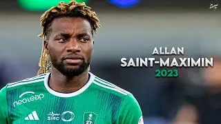 Allan Saint-Maximin 2023 - Crazy Skills, Assists & Goals - Al-Ahli | HD