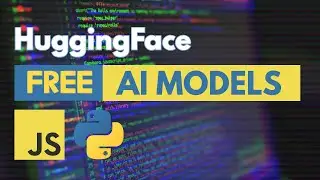 HuggingFace: Free AI Models | Node.js | Python