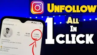 How To Unfollow Everyone On Instagram At Once in Hindi (2020) | Best Unfollow App For Instagram