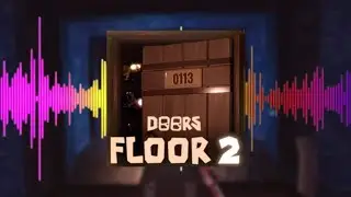 Roblox Doors FLOOR 2: ALL NEW OST | SOUNDTRACKS