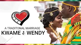 Kwame & Wendy - Ghana traditional wedding