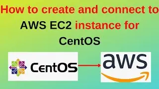 How to create and connect to AWS EC2 instance for CentOS 8