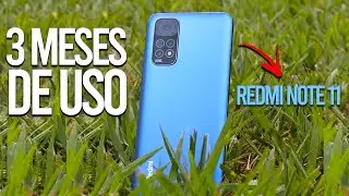 3 MESES DE USO DO REDMI NOTE 11! ELE É BOM E BARATO? VALEU A PENA?