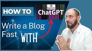 How to write a blog with AI using Chat GPT [Complete Guide}