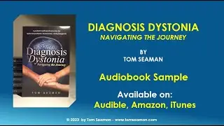 Diagnosis Dystonia: Navigating the Journey - Audiobook Sample