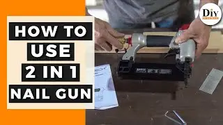 How to Use a Brad Nail Gun | 2 in 1 Keentech Nail Gun