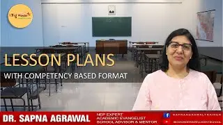 Lesson Plans with Competency Based Learning | Sapna Agrawal