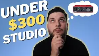 MUSIC PRODUCTION Setup For Under $300