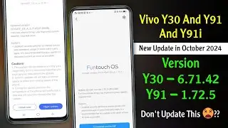 Vivo Y91 & Y91i New Update | Vivo Y30 New Update | Vivo Y30 6.71.42 Update | Vivo Y91 1.72.5 Update