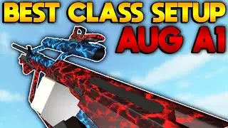 Phantom Forces - Best AUG A1 Class Setup! (Roblox)