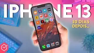 Usei o iPHONE 13 por 30 DIAS! Valeu a pena? // Análise Completa!