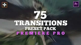 75 Free Smooth Transitions Preset Pack for Adobe Premiere Pro. || Tutorial Included ||