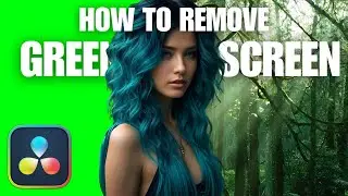 How to Remove a Green Screen in Davinci Resolve 18