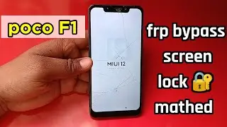 poco F1 frp bypass || poco F1 googal account bypass shortcut mathed
