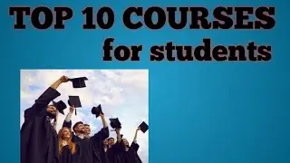 Top 10 courses for students | high paying salary courses |best courses for students 