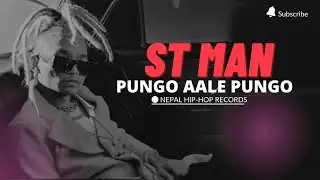 ST MAN - PUNGO AALE PUNGO _OFFICIAL MUSIC VIDEO