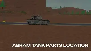 Military Tycoon Abrams Parts Tank Location