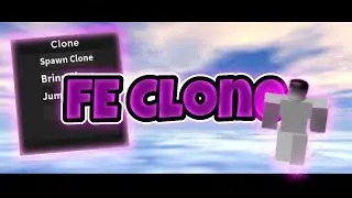 FE Clone Script | Roblox Exploiting