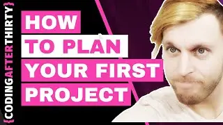 How To Plan Your First Web Development Project