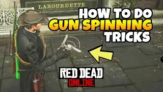 How To Do Gun Spinning Tricks in Red Dead Online